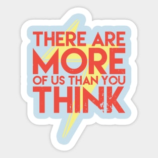 More of Us Sticker